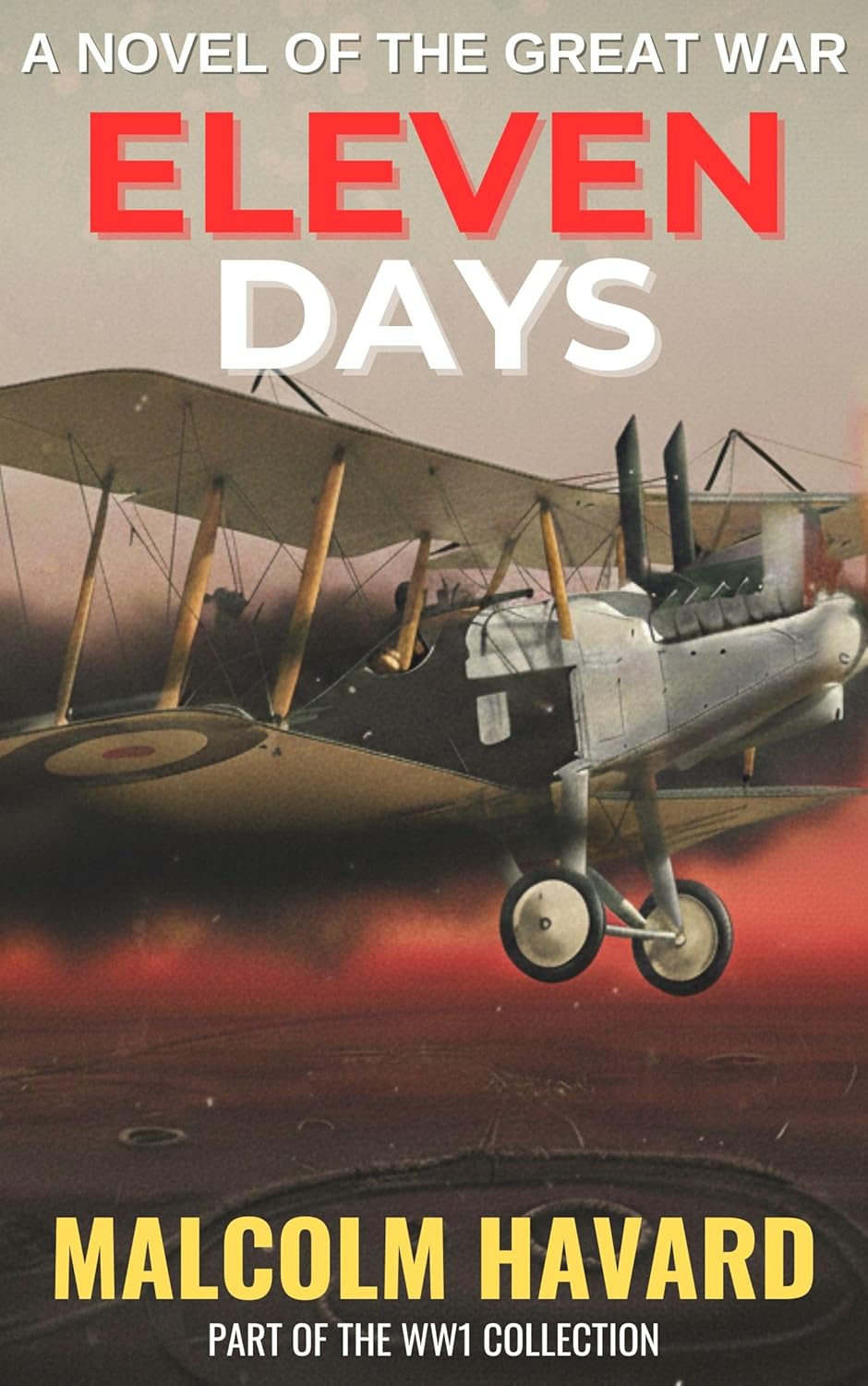 Eleven Days by Malcolm Havard (Author)