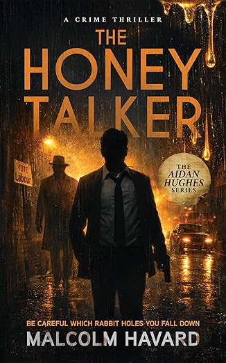 The Honey Talker by Malcolm Havard (Author)